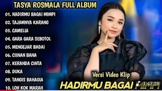 Download Lagu HADIRMU BAGAI MIMPI, TAJAMNYA KARANG | TASYA ROSMALA FULL ALBUM | DANGDUT KOPLO TERBARU MP3 Download Lagu HADIRMU BAGAI MIMPI, TAJAMNYA KARANG | TASYA ROSMALA FULL ALBUM | DANGDUT KOPLO TERBARU MP3