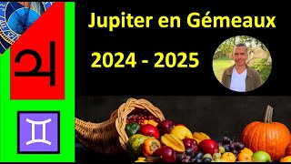 Jupiter in Gemini 2024 - 2025