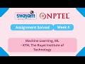 Machine Learning, ML Week 4 || NPTEL ANSWERS 2026 #nptel #nptel2026  #myswayam