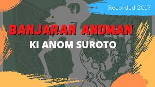 Download Lagu BANJARAN ANOMAN || KI ANOM SUROTO #REC2017 Download Lagu BANJARAN ANOMAN || KI ANOM SUROTO #REC2017