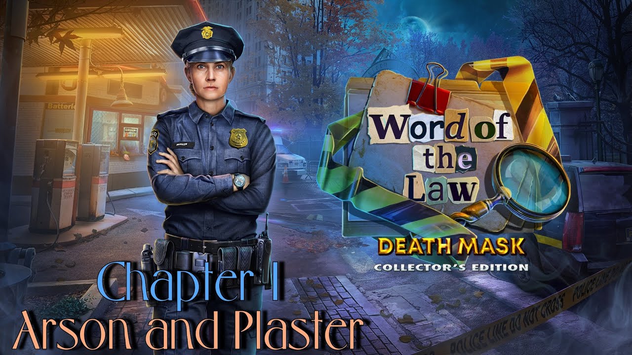 Let's Play - Word of the Law - Death Mask - Chapter 1 - Arson and Plaster