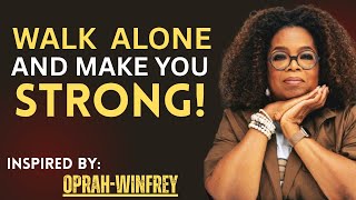 Download Lagu Walks Alone and Makes You Strong | Motivational \u0026 Powerful Life Message MP3 Download Lagu Walks Alone and Makes You Strong | Motivational \u0026 Powerful Life Message MP3