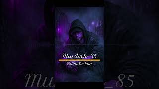 Dilim Suskun Murdock 85