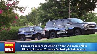 Former Fire Chief In Catawba County Indicted On 17 Felony Counts Following DOI Probe