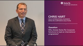 Choose Swiss Re Corporate Solutions to lead an international programme
