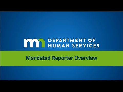 Mandated Reporter Training Overview