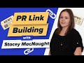 How to Get High DR Links with Digital PR w/ Stacey MacNaught