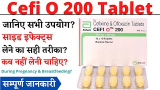 Cefi O 200 Tablet Uses & Side Effects In Hindi Cefi O 200 Tablet Ke Fayde Aur Nuksan