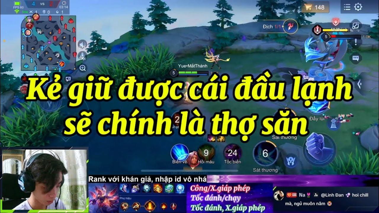 Cách Yue giữ một cái đầu lạnh và biến từ thế con mồi trở thành thợ săn