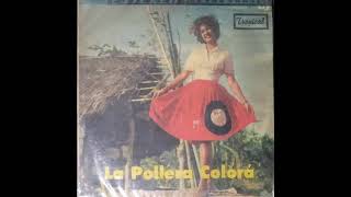 LA POLLERA COLORÁ- PEDRO SALCEDO Y SU ORQUESTA  CANTA WILSON CHOPERENA