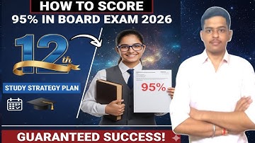 How to Score 95% in Class 12th Board Exam 2026 || Master Study Plan For Board Exam || SciCom Academy