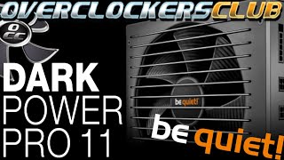 OCC takes a look at the Dark Power Pro 11 1000W PSU from be quiet!