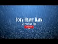 Heavy Rain (8 hours of constant rain to help sleep) ASMR | Steph&#39;s Cozy Vibe