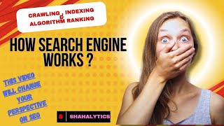 How Search engine works?| What is CRAWLING ,INDEXING and RANKING ALGORITHM | SEO Course EP04