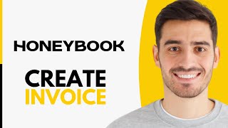How to Create an Invoice on HoneyBook (2026)