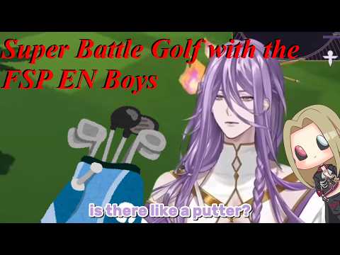 Super Battle Golf with the FSP EN Boys (Reaction)