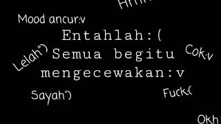 Vidio status wa ketika mood anda ancur