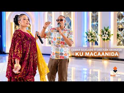 QAMAR SUUGAANI IYO DEEQSAN ABDINAASIR 2026 | KU MACAANIDAA | HEES CUSUB