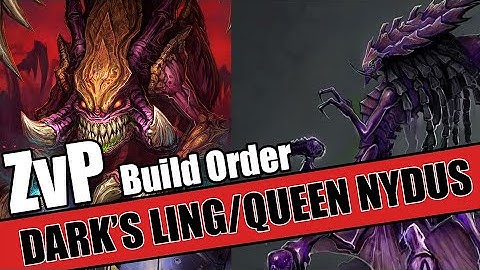 Build Order Tutorial: ZvP Dark Ling/Queen Nydus Worm All-In