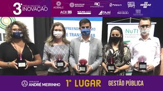 Cerimônia de premiação do 3º Prêmio Regional de Inovação - Categoria Serviço Público | 03.12.2021