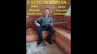 O Güzeli̇m Seneler.