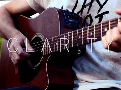 Clarity (Guitar) - Zedd feat. Foxes