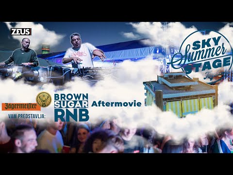 Sky Summer Stage #1 | Brown Sugar Rnb Aftermovie | Tuzlanka-krov