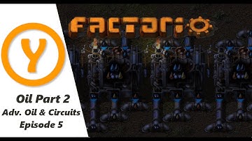 Factorio 1.0 Beginner Guide / Tips / How to! Episode 5! Adv. Oil Processing and Basic Circuits!
