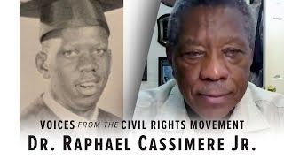 Voices From the Civil Rights Movement: Dr. Raphael Cassimere Jr.