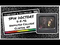 Capture de la vidéo Spin Doctors  (5/8/92) Hamilton College, Clinton, Ny (Vhs/Sbd)