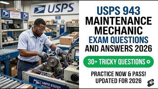 USPS 943 Maintenance Mechanic Exam Questions and Answers 2026: Pass on Your First Try