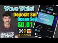 wave wallet deposit sui kaise krain wave wallet ocean coin sell price wave walle binance okx metamas