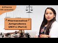 Drugs Cosmetic Act 1940 and its Rules Introduction||Part -2 || Unit-1||