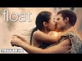 Float  official trailer  in theatres  ondemand feb 9