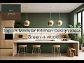 25 Modern Kitchen Design Ideas 2026 | Creative Modular Kitchen Layouts &amp; Home Interior Inspiration