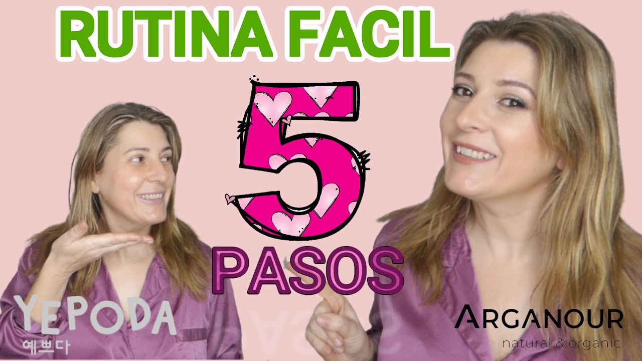 Rutina FACIL SOLO 5 PASOS PIEL  MADURA  + el  MEJOR CONTORNO para los ojos  Arganour y Yepoda