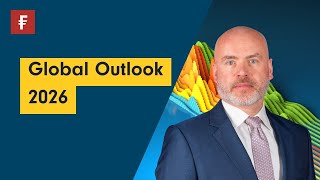 Fidelity Global Market Outlook 2026