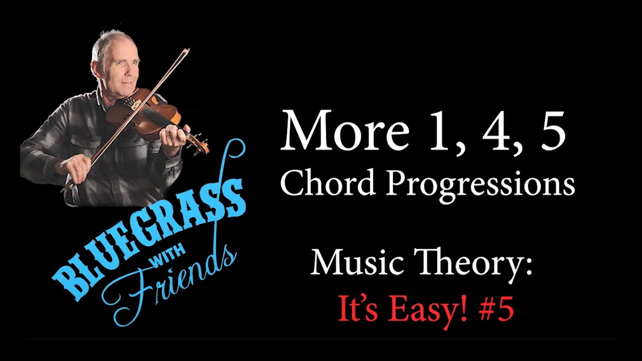 Easy Music Theory #5: More 1, 4, 5 Chord Progression and Keys