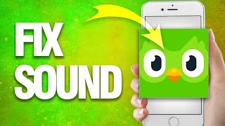 How To Fix Duolingo Sound | Easy Quick Guide