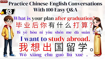 Practice Chinese   English Conversations With 100 Easy Q&A | Easy Talk Chinese
