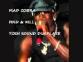 MAD COBRA - FiND & KILL (SLY & ROBBIE) - YOSHSOUND DUBPLATE