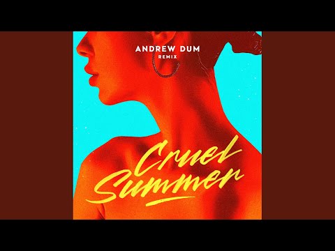 Cruel Summer - Radio Edit