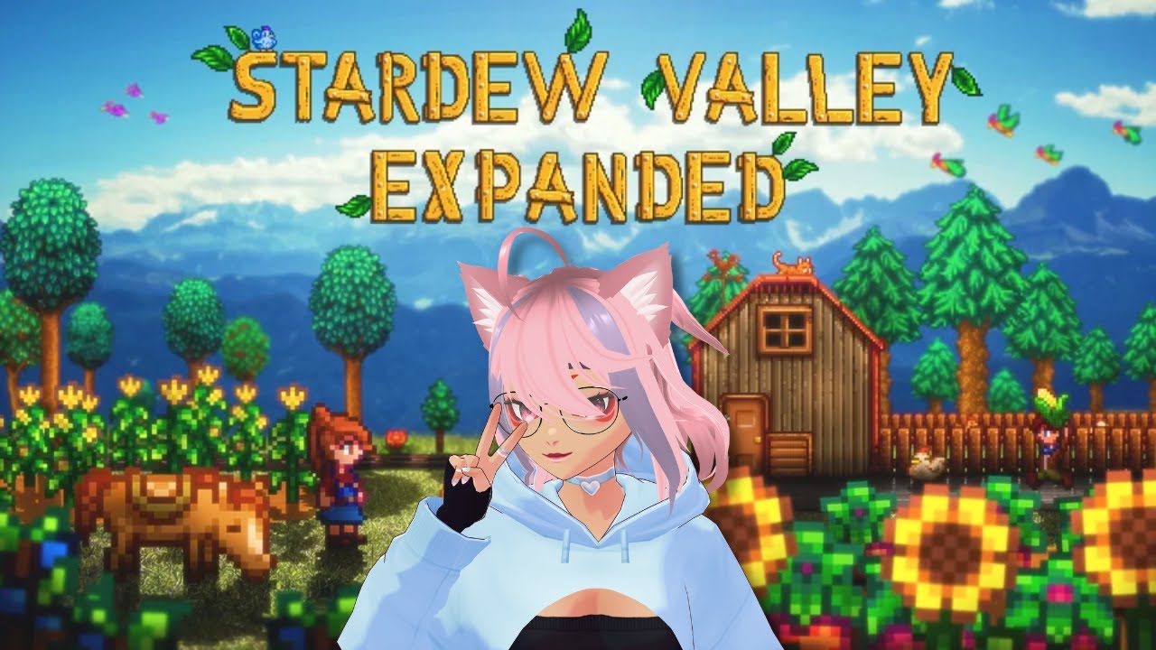 First time playing Stardew Valley Expanded! | Stardew Valley - YouTube