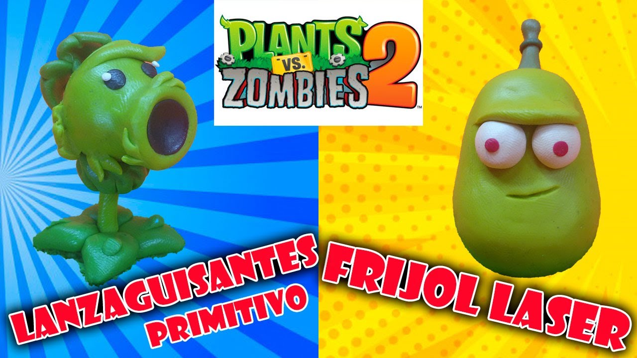 Plants vs Zombies de plastilina (Frijol Laser y Lanzaguisantes ...