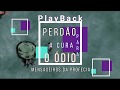 PlayBack - Perdão (A Cura Para o Ódio) - Mensageiros da Profecia - Legendado