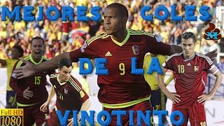 L⚽S MEJORES GOLES DE LA VINOTINTO | BEST GOALS OF VENEZUELA (feat. Rondón, Arango, Martínez...)