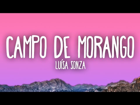 Luísa Sonza - Campo De Morango
