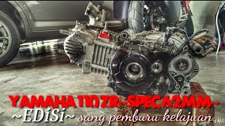 yamaha lagenda 110zr spec 62mm~sang pemburu kelajuan~ PART 8 // TOPSPEED 1ST