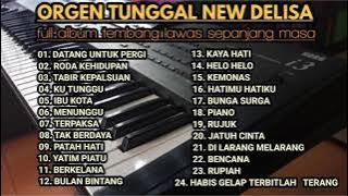 ORGEN TUNGGAL DELISA SALSA || FULL ALBUM TEMBANG LAWAS SEPANJANG MASA