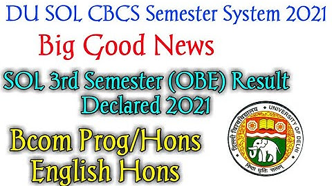SOL 3rd Semester Result Declared 2021! SOL 3rd Semester OBE Exam Result Declared 2021! Topper Study